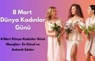 8 Mart Dünya Kadınlar Günü Mesajları