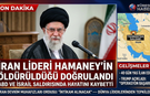 İran devlet televizyonu Hamaney'in öldürüldüğünü doğruladı