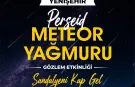 Bursa Yenişehir'de gözler gökyüzüne çevrilecek