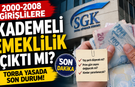 2000-2008 Girişlilere Kademeli Emeklilik Çıktı mı? Torba Yasada Son Durum! (Ağustos 2026)