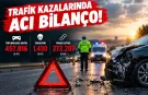 Trafik kazalarında 8 aylık bilanço: 1430 kişi hayatını kaybetti