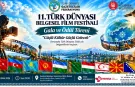 Türk Dünyası kültür şöleni başlıyor