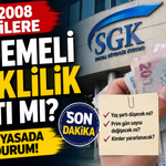2000-2008 Girişlilere Kademeli Emeklilik Çıktı mı? Torba Yasada Son Durum! (Ağustos 2026)