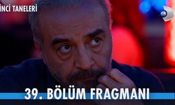 İnci Taneleri 39.Bölüm Fragmanı