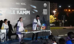 Gaziantep’te aileler Perseid Gecesi’nde bilimle buluştu