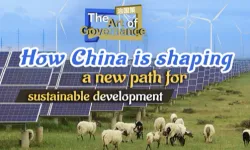 CGTN: Yönetişim Sanatı: Çin sürdürülebilir kalkınma için nasıl yeni bir yol şekillendiriyor