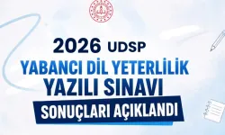 2026 UDSP Yabancı Dil Yeterlilik Yazılı Sınavı sonuçları açıklandı