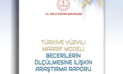 MEB'den Türkiye Yüzyılı Maarif Modeli İçin Beceri Odaklı Ölçme Raporu