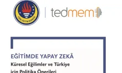 TEDMEM, liseden mezun olan her öğrenciye 'Yapay Zekâ Ehliyeti' verilmesini öneriyor