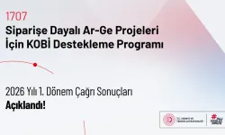 TÜBİTAK 1707 programında 2026 yılı ilk dönem sonuçları açıklandı
