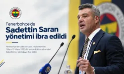 Fenerbahçe'de Sadettin Saran yönetimi ibra edildi