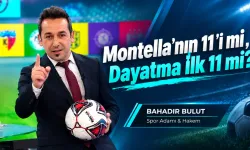 Montella'nın 11'i mi, Dayatma İlk 11 mi?