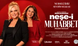 'Neşe-i Muhabbet' Aydın'da seyirciyle buluşacak