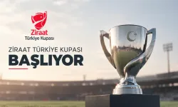 Ziraat Türkiye Kupası'nda heyecan başlıyor; İlk maçlar bugün