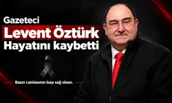 Düzce basınının acı kaybı: Gazeteci Levent Öztürk hayatını kaybetti