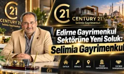 Edirne gayrimenkul sektörüne yeni soluk: Selimia Gayrimenkul