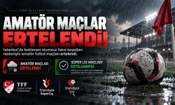 İstanbul'da amatör maçlar ertelendi, Süper Lig'de karşılaşmalar oynanacak