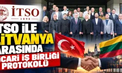 İTSO ile Litvanya arasında ticari iş birliği protokolü
