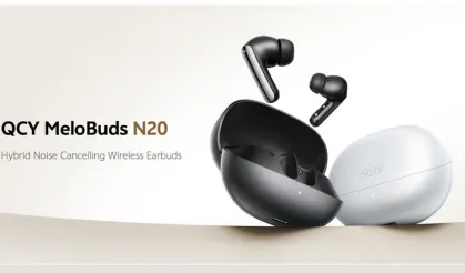 QCY MeloBuds N20'yi tanıttı... Her gününüzü kaliteli hale getiren Premium Hibrit NC kablosuz kulaklıklar