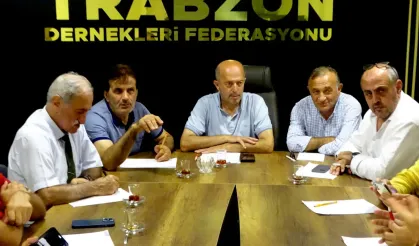 Trabzon Dernekler Federasyonu Trabzon'da toplandı