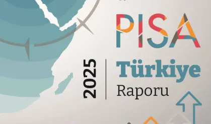 Türkiye PISA 2025'te üç alanda da puanını en fazla artıran ülke oldu