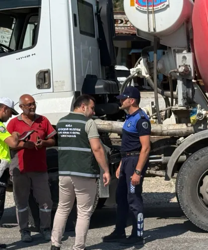 Muğla'da beton mikserlerine sıkı denetim