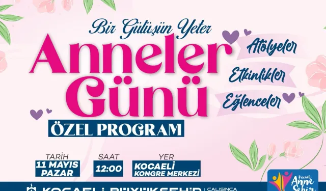 Kocaeli Büyükşehir'den annelere özel program