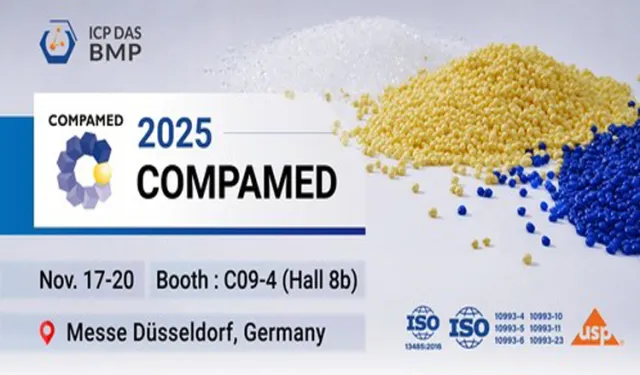 ICP DAS-BMP, COMPAMED 2025'te düşük migrasyonlu ve sürtünmeli TPU ile tıbbi malzeme performansını artırıyor