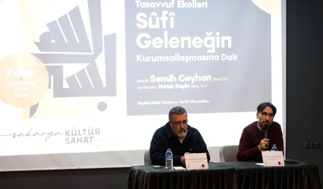 Sakarya'da 'Sûfî Geleneği' anlatıldı