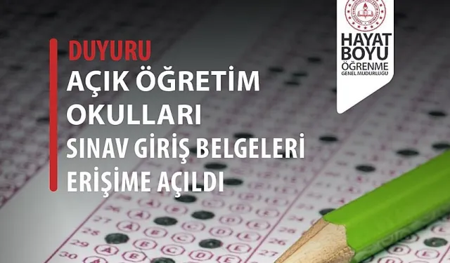 Açık Öğretim e-Sınav Giriş Belgeleri Erişime Açıldı: Nasıl Alınır?