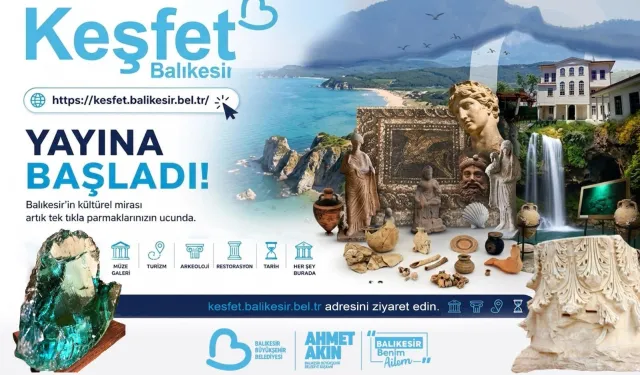 Keşfet Balıkesir Dijital Platformu Yayına Girdi