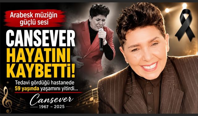 Arabesk müziğin güçlü sesi Cansever hayatını kaybetti