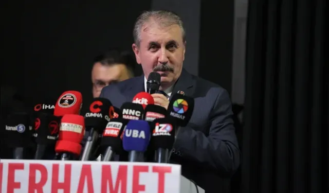 BBP Genel Başkanı Destici: Emeksiz kazanılan hiçbir değerin kıymeti yok