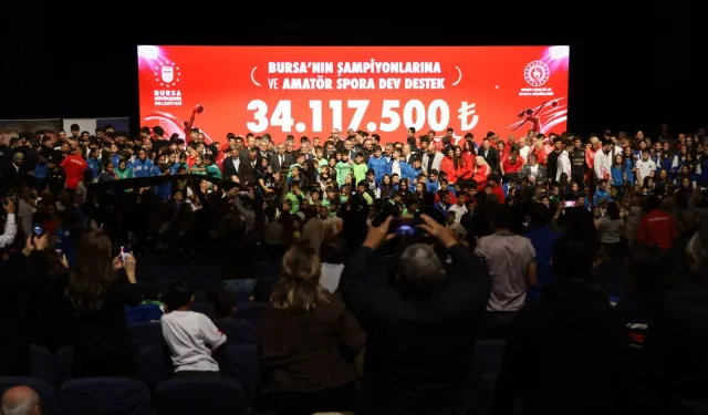 Bursa'nın şampiyonlarına ve amatör spora 'Büyük' destek