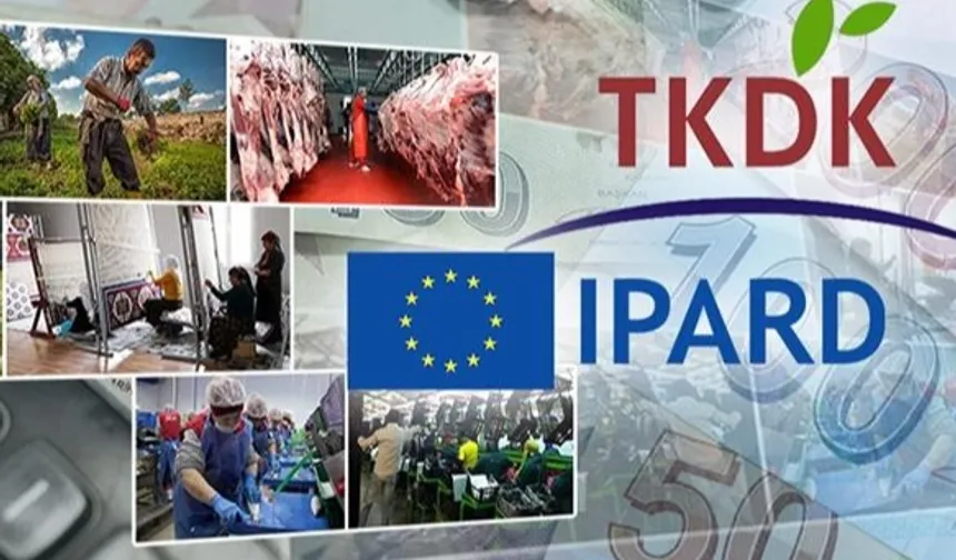 IPARD III'te 214 projeye 1,7 milyar TL hibe