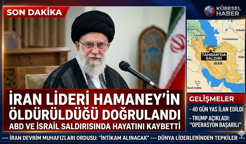 İran devlet televizyonu Hamaney'in öldürüldüğünü doğruladı