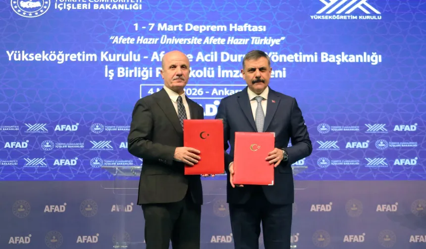 YÖK ve AFAD'dan 'Afete Hazır Üniversite' protokolü