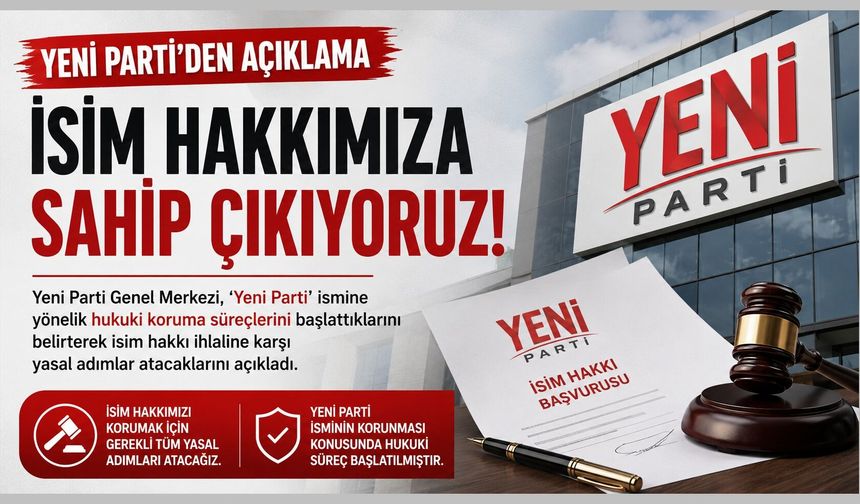 Yeni Parti isim tartışması! Hukuki süreci başlatıyoruz