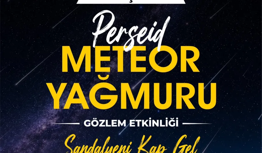 Bursa Yenişehir'de gözler gökyüzüne çevrilecek