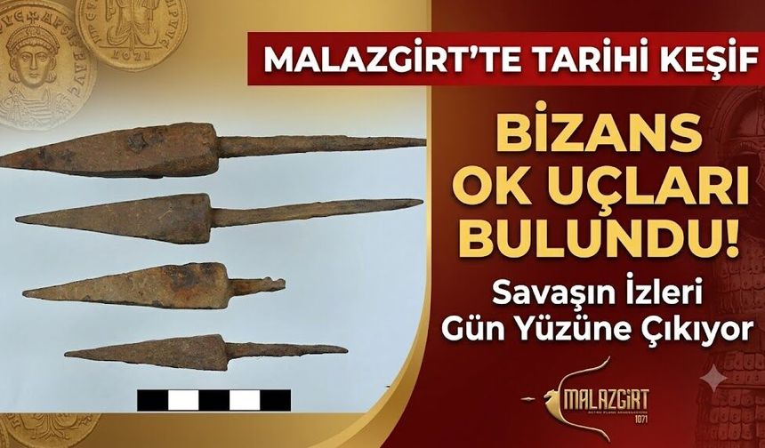 Malazgirt'te Tarihi Keşif: Bizans Ok Uçları Bulundu