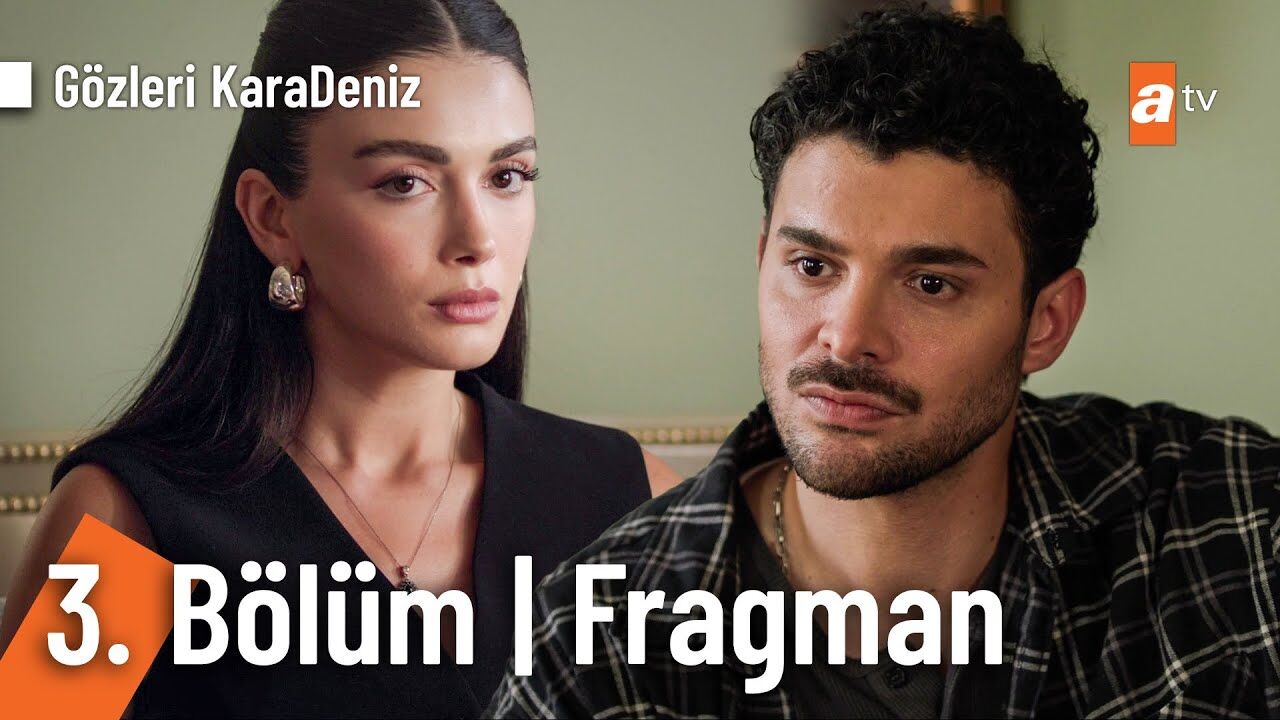 Gözleri KaraDeniz 3.Bölüm Fragmanı
