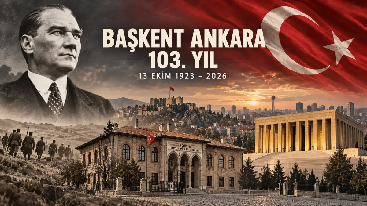 103 yıllık başkent: Ankara'nın başkent oluşunun 103. yılı