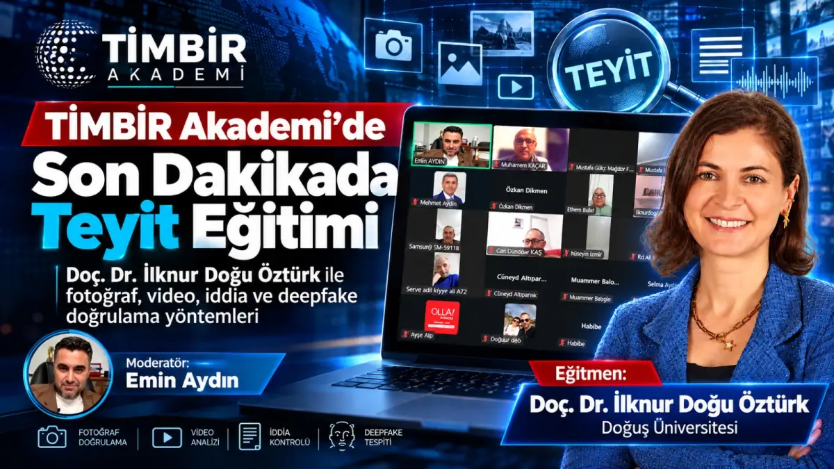TİMBİR Akademi'de 'Son Dakikada Teyit' eğitimi